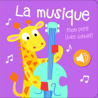 Picture of La Musique - Mon petit livre sonore