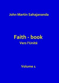 Image de Faith- book Vers l'Unité Vol.1