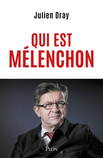 Picture of Qui est Mélenchon