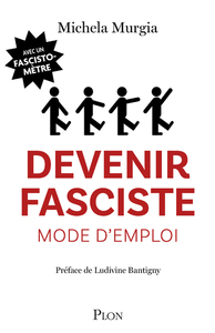 Image de Devenir fasciste mode d'emploi