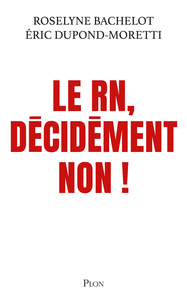 Picture of Le RN, décidément non !