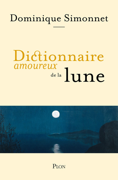 Image de Dictionnaire amoureux de la Lune