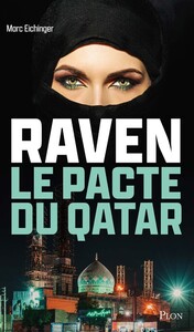 Image de Raven, le pacte du Qatar