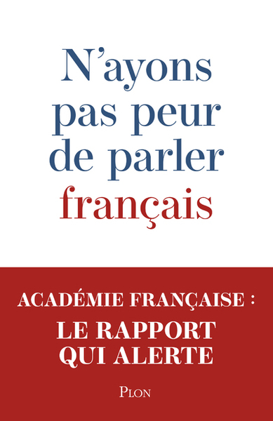 Image de N'ayons pas peur de parler français