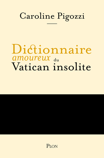 Picture of Dictionnaire amoureux du Vatican
