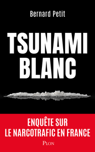 Image de Le Tsunami blanc