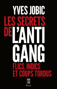Image de Les secrets de l'Antigang