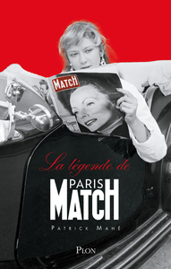 Image de La légende de Paris-Match