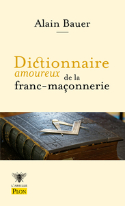 Picture of Dictionnaire amoureux de la franc-maçonnerie