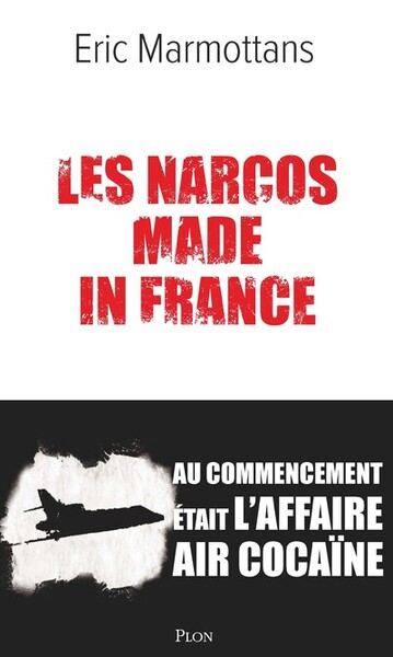 Picture of Les Narcos made in France