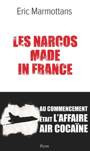 Picture of Les Narcos made in France