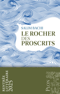 Image de Le Rocher des proscrits