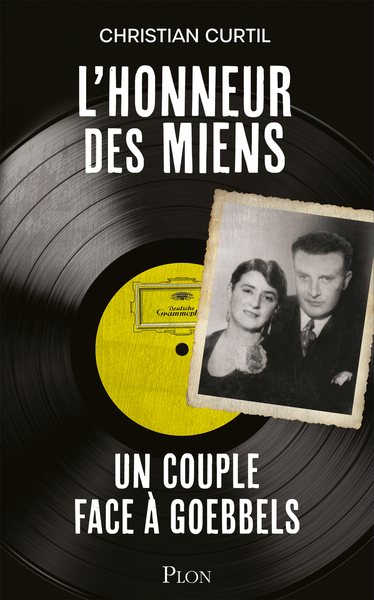 Picture of L'Honneur des miens - Un couple face à Goebbels