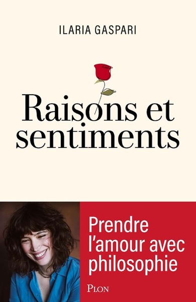 Picture of Raisons et sentiments - Prendre l'amour avec Philosophie