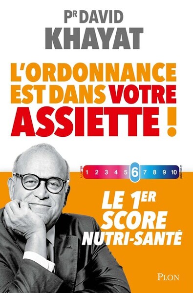 Picture of L'ordonnance est dans votre assiette ! - Le 1er score nutri-santé