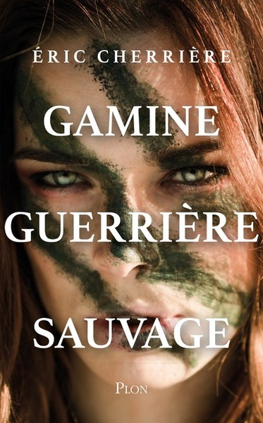 Picture of Gamine, guerrière, sauvage