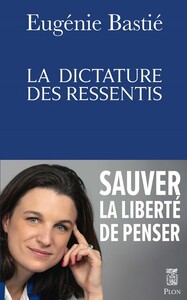 Picture of La dictature des ressentis