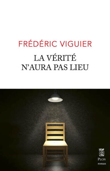 Picture of La verite n'aura pas lieu