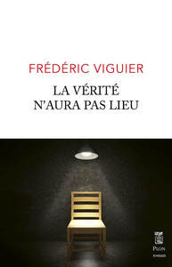 Picture of La verite n'aura pas lieu