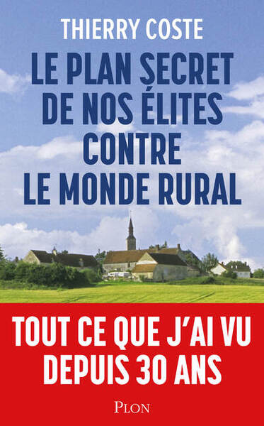 Picture of Le plan secret de nos élites contre le monde rural