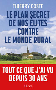 Picture of Le plan secret de nos élites contre le monde rural