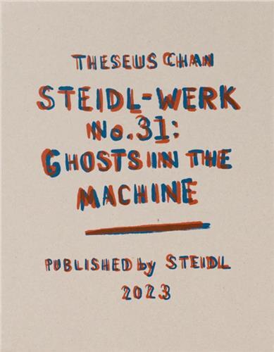 Picture of Steidl Werk n 31: Ghosts In The Machine /anglais