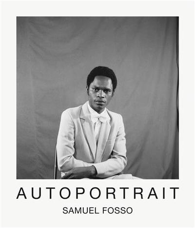Image de Samuel Fosso Autoportrait (Edition en franCais) /franCais
