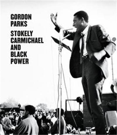 Image de Gordon Parks Stokely Carmichael and Black Power /anglais