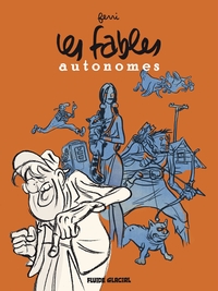 Picture of Les Fables autonomes - L'intégrale
