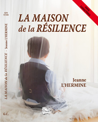 Picture of La maison de la résilience GC