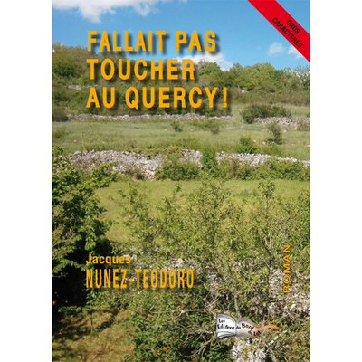 Picture of FALLAIT PAS TOUCHER AU QUERCY
