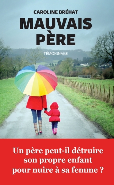 Image de Mauvais père