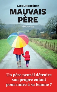 Image de Mauvais père