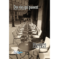 Image de DES VIES QUI PASSENT