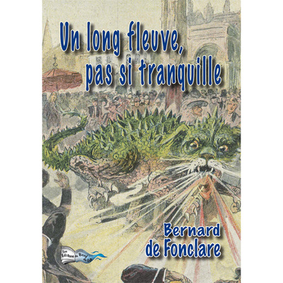 Picture of UN LONG FLEUVE PAS SI TRANQUILLE