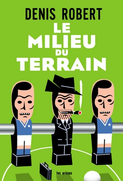 Image de Le milieu du terrain