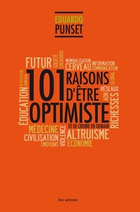 Picture of 101 raisons d'être optimiste et de croire en demain
