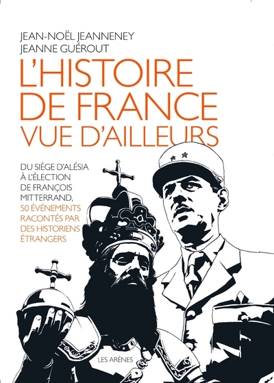 Picture of L'Histoire de France vue d'ailleurs