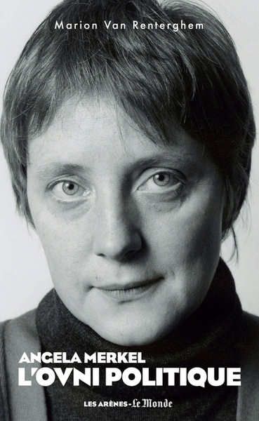 Image de Angela Merkel - L'ovni politique