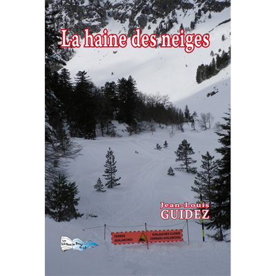 Picture of LA HAINE DES NEIGES