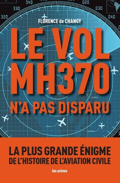 Picture of Le Vol MH370 n'a pas disparu