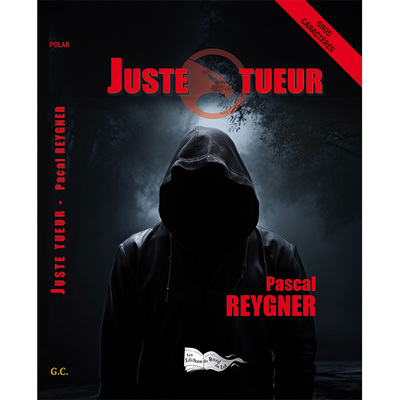 Image de JUSTE TUEUR