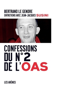 Image de Confessions du n°2 de l'OAS