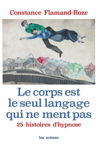 Image de Le corps est le seul langage qui ne ment pas