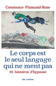 Image de Le corps est le seul langage qui ne ment pas