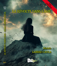 Image de LA RÉVOLTE DANS L'ÂME GC