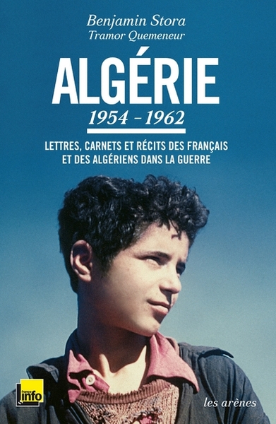 Image de Algérie : 1954-1962 - Lettres, carnets et récits des Français et des Algériens dans la guerre - TEXT