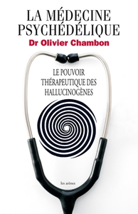 Picture of La Médecine psychédélique