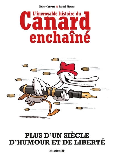 Image de L'Incroyable histoire du Canard Enchaîné - 2ed