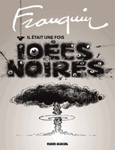 Picture of Il était une fois les Idées noires